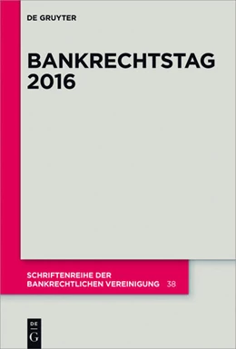 Abbildung von Mülbert | Bankrechtstag 2016 | 1. Auflage | 2016 | 38 | beck-shop.de