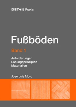 Abbildung von Moro | Fußböden – Band 1 | 1. Auflage | 2016 | beck-shop.de