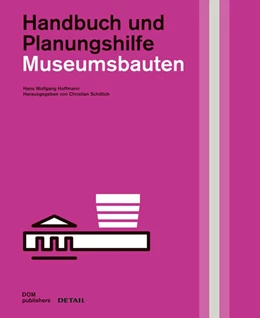 Abbildung von Schittich | Museumsbauten | 1. Auflage | 2016 | beck-shop.de