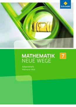 Abbildung von Mathematik Neue Wege SI 7. Arbeitsheft. Rheinland-Pfalz | 1. Auflage | 2016 | beck-shop.de
