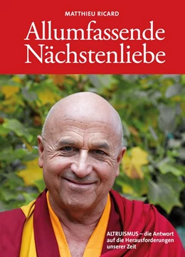 Abbildung von Ricard | Allumfassende Nächstenliebe | 1. Auflage | 2017 | beck-shop.de