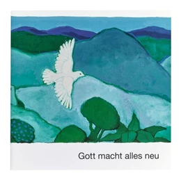 Abbildung von Gott macht alles neu | 2. Auflage | 2016 | beck-shop.de