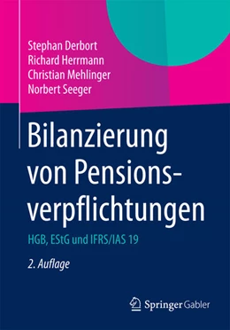 Abbildung von Derbort / Herrmann | Bilanzierung von Pensionsverpflichtungen | 2. Auflage | 2016 | beck-shop.de