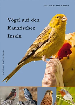 Abbildung von Strecker / Wilkens | Vögel auf den Kanarischen Inseln | 1. Auflage | 2016 | beck-shop.de