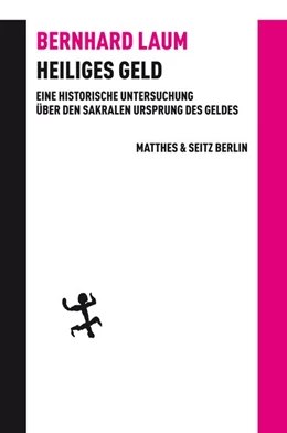 Abbildung von Laum | Heiliges Geld | 1. Auflage | 2022 | beck-shop.de