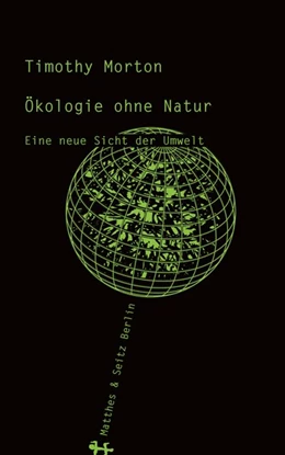 Abbildung von Morton | Ökologie ohne Natur | 1. Auflage | 2016 | beck-shop.de