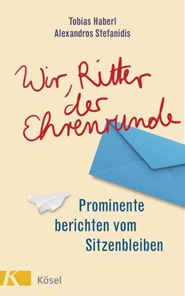 Abbildung von Haberl / Stefanidis | Wir, Ritter der Ehrenrunde | 1. Auflage | 2016 | beck-shop.de
