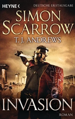 Abbildung von Scarrow / Andrews | Invasion | 1. Auflage | 2016 | beck-shop.de
