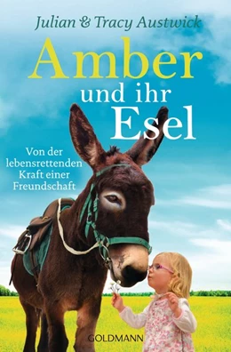 Abbildung von Austwick | Amber und ihr Esel | 1. Auflage | 2016 | beck-shop.de