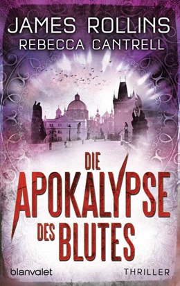 Abbildung von Rollins / Cantrell | Die Apokalypse des Blutes | 1. Auflage | 2016 | beck-shop.de