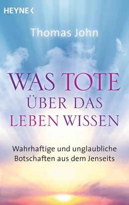 Abbildung von John | Was Tote über das Leben wissen | 1. Auflage | 2016 | beck-shop.de