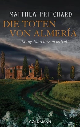 Abbildung von Pritchard | Die Toten von Almería | 1. Auflage | 2016 | beck-shop.de