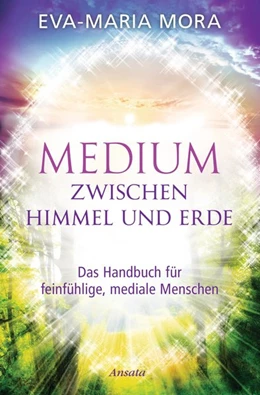 Abbildung von Mora | Medium zwischen Himmel und Erde | 1. Auflage | 2016 | beck-shop.de