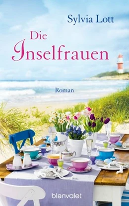 Abbildung von Lott | Die Inselfrauen | 1. Auflage | 2016 | beck-shop.de