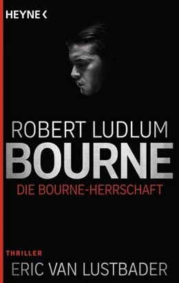 Abbildung von Ludlum | Die Bourne Herrschaft | 1. Auflage | 2016 | beck-shop.de