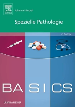 Abbildung von Margraf | BASICS Spezielle Pathologie | 2. Auflage | 2016 | beck-shop.de