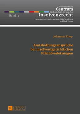 Abbildung von Knop | Amtshaftungsansprüche bei insolvenzgerichtlichen Pflichtverletzungen | 1. Auflage | 2015 | 12 | beck-shop.de