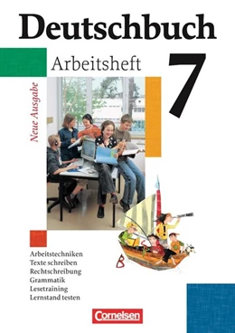 Abbildung von Diehm / Grunow | Deutschbuch Gymnasium 7. Schuljahr. Arbeitsheft mit Lösungen. Allgemeine Ausgabe. Neubearbeitung | 1. Auflage | 2006 | beck-shop.de