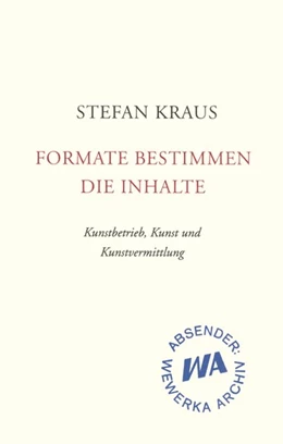 Abbildung von Kraus | Formate bestimmen die Inhalte | 1. Auflage | 2016 | beck-shop.de