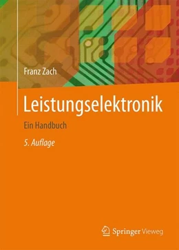 Abbildung von Zach | Leistungselektronik | 5. Auflage | 2015 | beck-shop.de