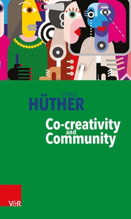 Abbildung von Hüther | Co-creativity and Community | 1. Auflage | 2018 | beck-shop.de