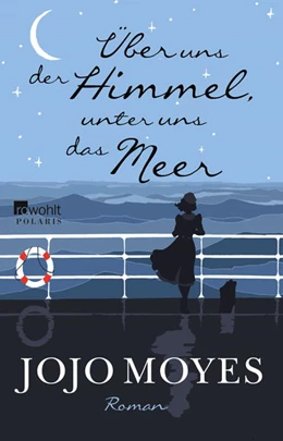 Abbildung von Moyes | Über uns der Himmel, unter uns das Meer | 18. Auflage | 2016 | beck-shop.de