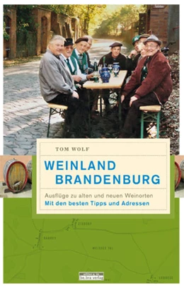 Abbildung von Wolf | Weinland Brandenburg | 1. Auflage | 2016 | beck-shop.de
