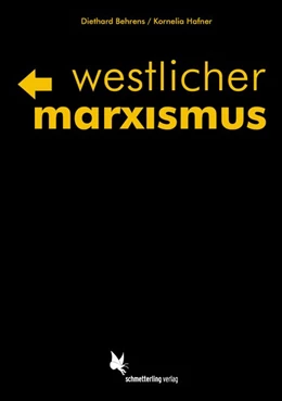 Abbildung von Behrens / Hafner | Westlicher Marxismus | 1. Auflage | 2017 | beck-shop.de
