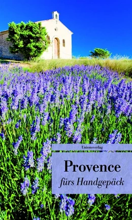 Abbildung von Provence fürs Handgepäck | 1. Auflage | 2016 | beck-shop.de