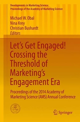 Abbildung von Obal / Krey | Let's Get Engaged! Crossing the Threshold of Marketing's Engagement Era | 1. Auflage | 2015 | beck-shop.de