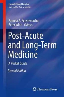 Abbildung von Fenstemacher / Winn | Post-Acute and Long-Term Medicine | 2. Auflage | 2015 | beck-shop.de