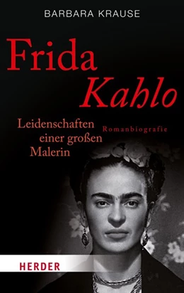 Abbildung von Krause | Frida Kahlo | 1. Auflage | 2015 | beck-shop.de