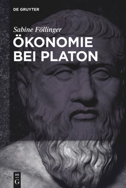 Abbildung von Föllinger | Ökonomie bei Platon | 1. Auflage | 2016 | beck-shop.de