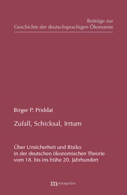 Abbildung von Priddat | Zufall, Schicksal, Irrtum | 1. Auflage | | 1 | beck-shop.de