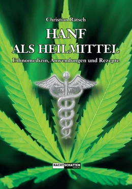 Abbildung von Rätsch | Hanf als Heilmittel | 1. Auflage | 2016 | beck-shop.de