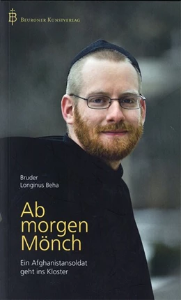 Abbildung von Beha | Ab morgen Mönch | 1. Auflage | 2015 | beck-shop.de