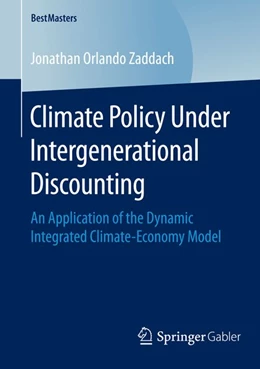Abbildung von Orlando Zaddach | Climate Policy Under Intergenerational Discounting | 1. Auflage | 2015 | beck-shop.de