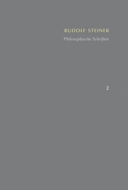 Abbildung von Steiner / Clement | Philosophische Schriften, Wahrheit und Wissenschaft - Die Philosophie der Freiheit | 1. Auflage | 2015 | beck-shop.de