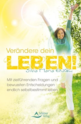 Abbildung von Engl | Verändere dein Leben! | 1. Auflage | 2016 | beck-shop.de