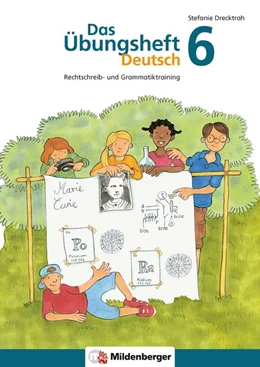 Abbildung von Drecktrah | Das Übungsheft Deutsch 6 | 1. Auflage | 2017 | beck-shop.de