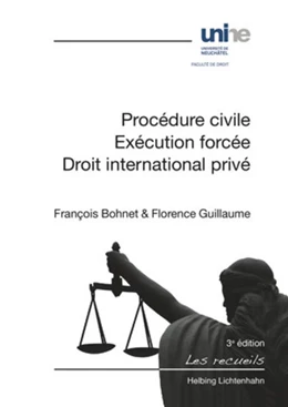 Abbildung von Bohnet / Guillaume | Procédure civile, Exécution forcée, Droit international privé | 3. Auflage | 2015 | beck-shop.de