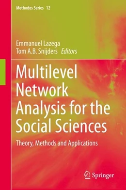 Abbildung von Lazega / Snijders | Multilevel Network Analysis for the Social Sciences | 1. Auflage | 2015 | beck-shop.de