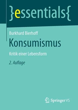 Abbildung von Bierhoff | Konsumismus | 2. Auflage | 2015 | beck-shop.de