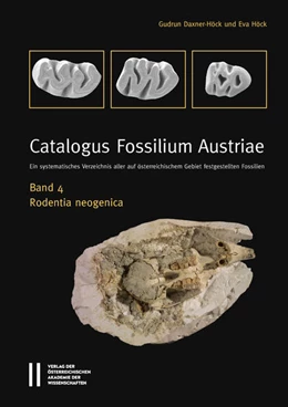 Abbildung von Piller / Daxner-Höck | Catalogus Fossilium Austriae Band 4: Rodentia neogenica | 1. Auflage | 2015 | 4 | beck-shop.de