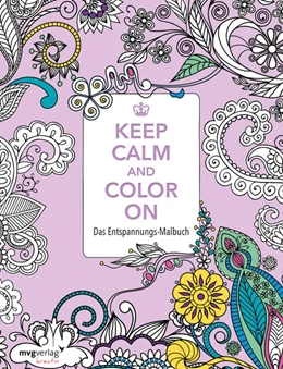 Abbildung von Keep Calm and Color On | 1. Auflage | 2016 | beck-shop.de