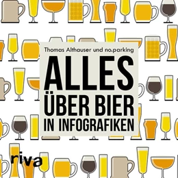 Abbildung von Althauser | Alles über Bier in Infografiken | 1. Auflage | 2016 | beck-shop.de