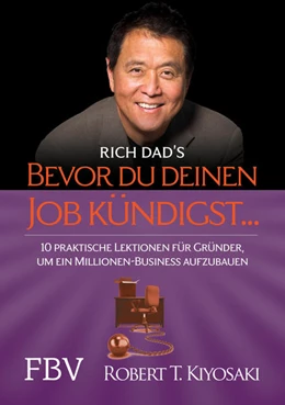 Abbildung von Kiyosaki | Bevor Du Deinen Job kündigst ... | 1. Auflage | 2016 | beck-shop.de