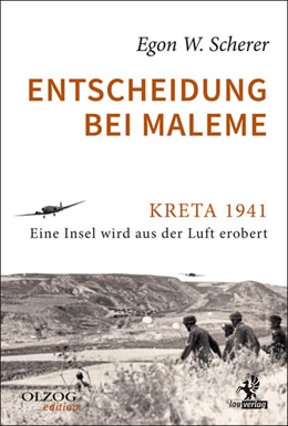 Abbildung von Scherer | Entscheidung bei Maleme | 1. Auflage | 2016 | beck-shop.de