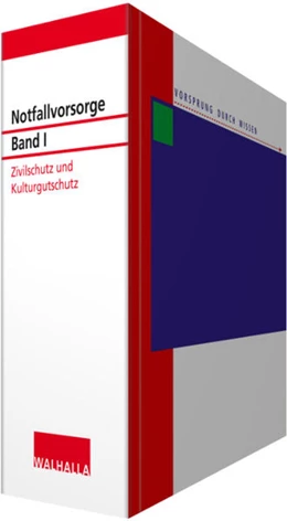 Abbildung von Walhalla Fachredaktion | Notfallvorsorge Bd. I Zivilschutz und Kulturgutschutz • ohne Aktualisierungsservice | 1. Auflage | 2023 | beck-shop.de