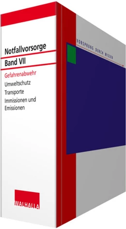 Abbildung von Walhalla Fachredaktion | Notfallvorsorge Bd. VII Gefahrenabwehr • ohne Aktualisierungsservice | 1. Auflage | 2023 | beck-shop.de